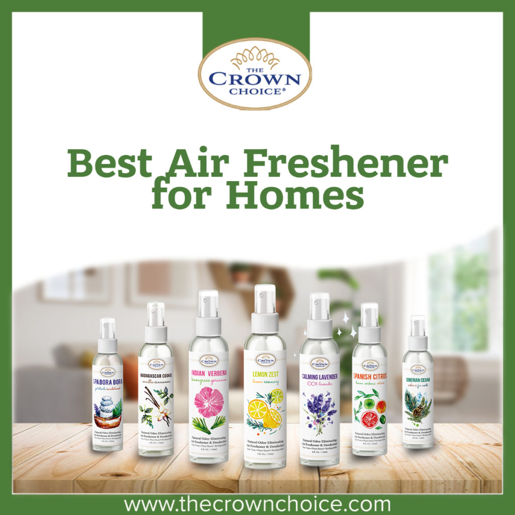 Best Natural Air Freshener for Homes THE CROWN CHOICE
